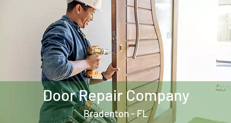  Door Repair Company Bradenton - FL